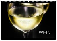 Vorderes Coverbild Wein (Wandkalender 2025 DIN A2 quer), CALVENDO Monatskalender