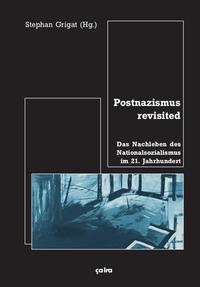 Vorderes Coverbild Postnazismus revisited