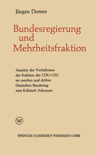 Vorderes Coverbild Mehrheitsfraktion und Bundesregierung