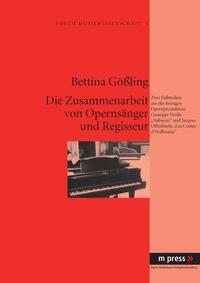 Vorderes Coverbild Die Zusammenarbeit von Opernsänger und Regisseur