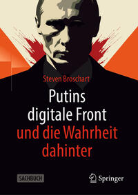 Vorderes Coverbild Putins digitale Front und die Wahrheit dahinter