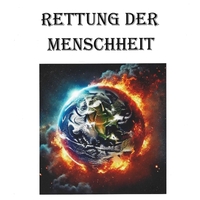 Vorderes Coverbild Rettung der Menschheit