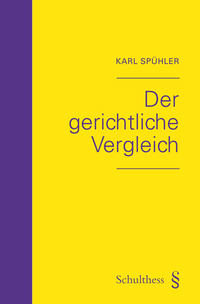 Vorderes Coverbild Der gerichtliche Vergleich