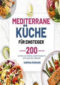 Vorderes Coverbild Mediterrane Küche für Einsteiger