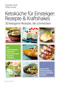 Vorderes Coverbild Ketoküche für Einsteiger: Rezepte & Kraftshakes