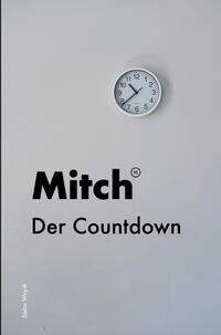 Vorderes Coverbild Mitch - Der Countdown