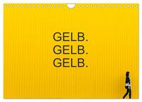 Vorderes Coverbild Gelb. Gelb. Gelb. (Wandkalender 2025 DIN A4 quer), CALVENDO Monatskalender