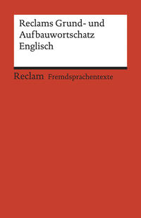 Vorderes Coverbild Reclams Grund- und Aufbauwortschatz Englisch