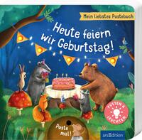Vorderes Coverbild Mein liebstes Pustebuch – Heute feiern wir Geburtstag!