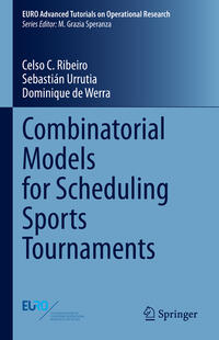 Vorderes Coverbild Combinatorial Models for Scheduling Sports Tournaments