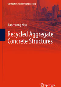 Vorderes Coverbild Recycled Aggregate Concrete Structures