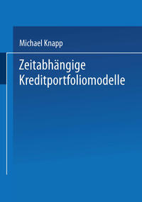 Vorderes Coverbild Zeitabhängige Kreditportfoliomodelle