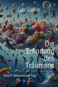 Vorderes Coverbild Die Erfindung des Träumens