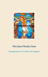 Vorderes Coverbild Enseignement sur La Prière du Seigneur