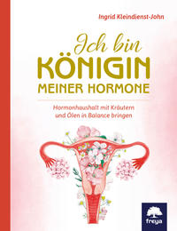 Vorderes Coverbild Ich bin Königin meiner Hormone