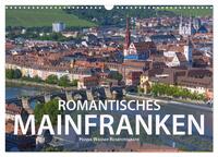 Vorderes Coverbild Romantisches Mainfranken (Wandkalender 2026 DIN A3 quer), CALVENDO Monatskalender
