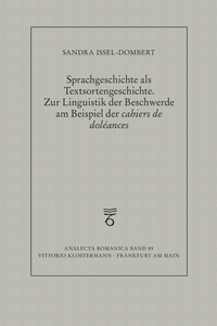 Vorderes Coverbild Sprachgeschichte als Textsortengeschichte. Zur Linguistik der Beschwerde am Beispiel der "cahiers de doléances"
