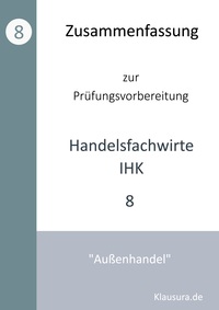 Vorderes Coverbild Zusammenfassung zur Prüfungsvorbereitung Handelsfachwirte IHK