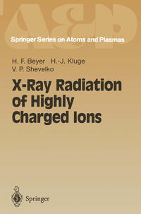 Vorderes Coverbild X-Ray Radiation of Highly Charged Ions