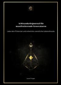 Vorderes Coverbild Achtsamkeitsjournal für manifestierende Generatoren