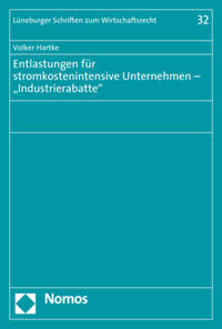 Vorderes Coverbild Entlastungen für stromkostenintensive Unternehmen – „Industrierabatte"