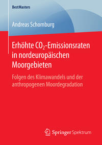 Vorderes Coverbild Erhöhte CO2-Emissionsraten in nordeuropäischen Moorgebieten