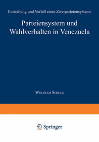 Vorderes Coverbild Parteiensystem und Wahlverhalten in Venezuela