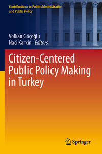 Vorderes Coverbild Citizen-Centered Public Policy Making in Turkey