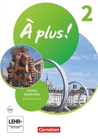 Vorderes Coverbild À plus ! Neubearbeitung - Französisch als 1. und 2. Fremdsprache - Ausgabe 2020 - Band 2