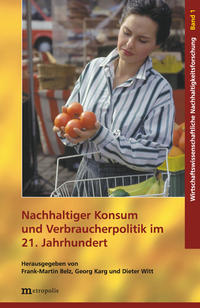 Vorderes Coverbild Nachhaltiger Konsum und Verbraucherpolitik im 21. Jahrhundert
