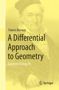 Vorderes Coverbild A Differential Approach to Geometry