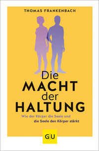 Vorderes Coverbild Die Macht der Haltung