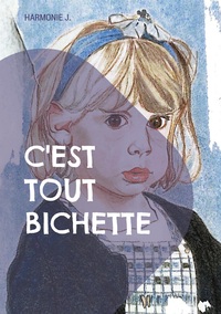 Vorderes Coverbild C'est tout Bichette