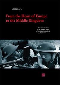 Vorderes Coverbild From the Heart of Europe to the Middle Kingdom.