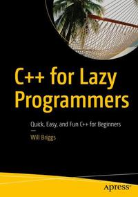 Vorderes Coverbild C++ for Lazy Programmers