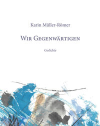 Vorderes Coverbild Wir Gegenwärtigen