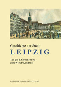 Vorderes Coverbild Geschichte der Stadt Leipzig