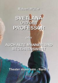Vorderes Coverbild Svetlana und der Professor