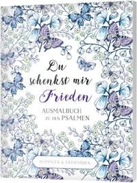 Vorderes Coverbild Du schenkst mir Frieden - Ausmalbuch
