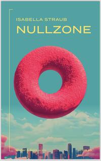 Vorderes Coverbild Nullzone