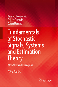 Vorderes Coverbild Fundamentals of Stochastic Signals, Systems and Estimation Theory
