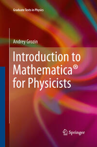 Vorderes Coverbild Introduction to Mathematica® for Physicists