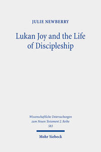 Vorderes Coverbild Lukan Joy and the Life of Discipleship