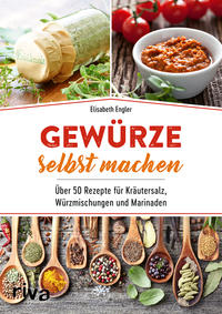 Vorderes Coverbild Gewürze selbst machen