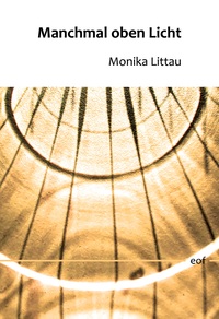 Vorderes Coverbild Manchmal oben Licht
