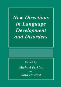 Vorderes Coverbild New Directions In Language Development And Disorders
