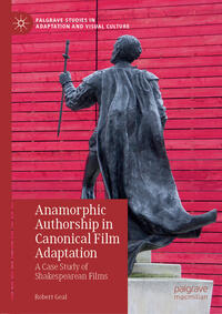 Vorderes Coverbild Anamorphic Authorship in Canonical Film Adaptation