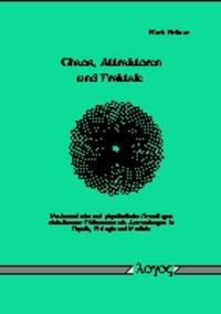 Vorderes Coverbild Chaos, Attraktoren und Fraktale. Mathematische und physikalische Grundlagen nichtlinearer Phänomene mit Anwendungen in Physik, Biologie und Medizin