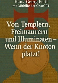 Vorderes Coverbild Von Templern, Freimaurern und Illuminaten