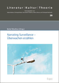 Vorderes Coverbild Narrating Surveillance - Überwachen erzählen